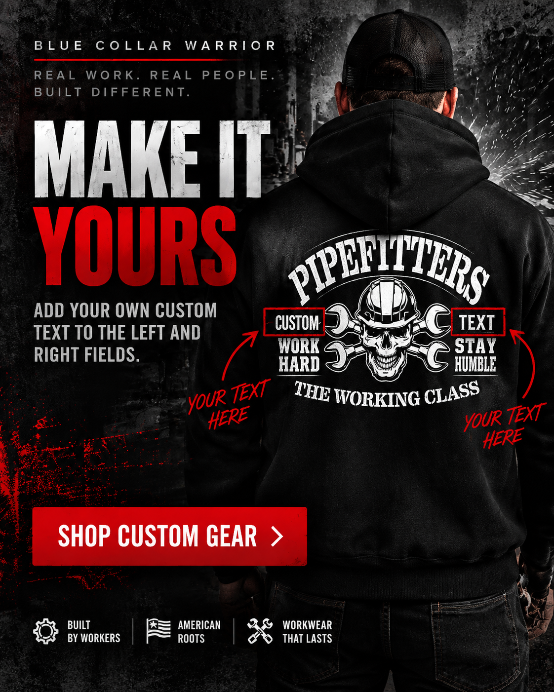 Make It Yours custom Blue Collar Warrior pipefitter hoodie
